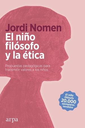 EL NIÑO FILÓSOFO Y LA ÉTICA | 9788418741111 | NOMEN RECIO, JORDI | Llibres Parcir | Librería Parcir | Librería online de Manresa | Comprar libros en catalán y castellano online