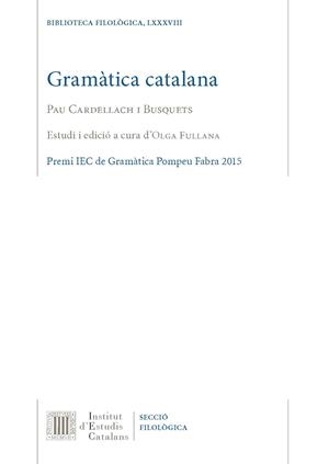 GRAMÀTICA CATALANA | 9788499655178 | CARDELLACH I BUSQUETS, PAU | Llibres Parcir | Llibreria Parcir | Llibreria online de Manresa | Comprar llibres en català i castellà online