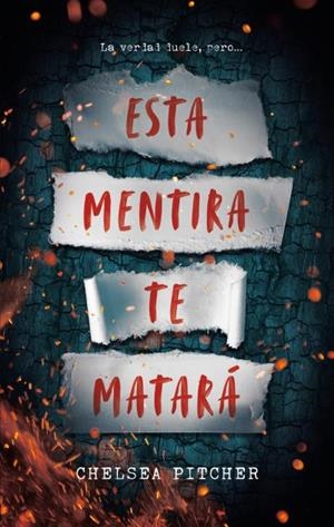 ESTA MENTIRÁ TE MATARÁ | 9788417854225 | PITCHER, CHELSEA | Llibres Parcir | Llibreria Parcir | Llibreria online de Manresa | Comprar llibres en català i castellà online