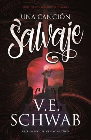 UNA CANCIÓN SALVAJE | 9788416517626 | SCHWAB, V. E. | Llibres Parcir | Llibreria Parcir | Llibreria online de Manresa | Comprar llibres en català i castellà online