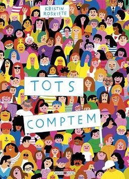 TOTS COMPTEM | 9788418184703 | ROSKIFTE, KRISTIN | Llibres Parcir | Llibreria Parcir | Llibreria online de Manresa | Comprar llibres en català i castellà online
