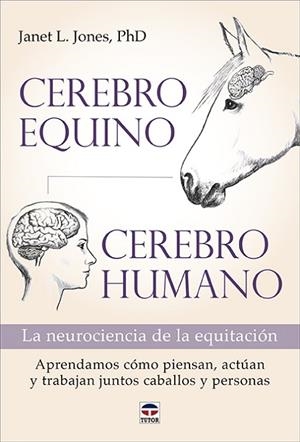 CEREBRO EQUINO, CEREBRO HUMANO | 9788418655043 | JONES, JANET L. | Llibres Parcir | Llibreria Parcir | Llibreria online de Manresa | Comprar llibres en català i castellà online