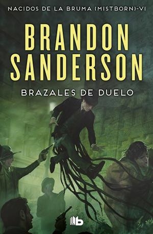 BRAZALES DE DUELO (NACIDOS DE LA BRUMA [MISTBORN] 6) | 9788490708750 | SANDERSON, BRANDON | Llibres Parcir | Llibreria Parcir | Llibreria online de Manresa | Comprar llibres en català i castellà online