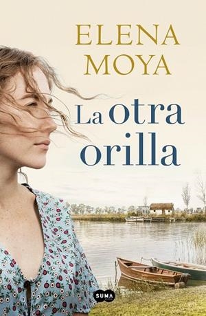 LA OTRA ORILLA | 9788491292197 | MOYA, ELENA | Llibres Parcir | Llibreria Parcir | Llibreria online de Manresa | Comprar llibres en català i castellà online