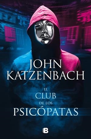 EL CLUB DE LOS PSICÓPATAS | 9788466670371 | KATZENBACH, JOHN | Llibres Parcir | Llibreria Parcir | Llibreria online de Manresa | Comprar llibres en català i castellà online