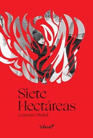 SIETE HECTÁREAS | 9788491363613 | LORENZO MURIEL | Llibres Parcir | Llibreria Parcir | Llibreria online de Manresa | Comprar llibres en català i castellà online