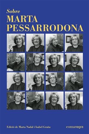 SOBRE MARTA PESSARRODONA | 9788418857072 | Llibres Parcir | Llibreria Parcir | Llibreria online de Manresa | Comprar llibres en català i castellà online