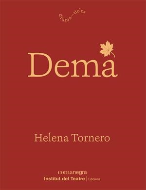 DEMÀ | 9788418022982 | TORNERO, HELENA | Llibres Parcir | Llibreria Parcir | Llibreria online de Manresa | Comprar llibres en català i castellà online