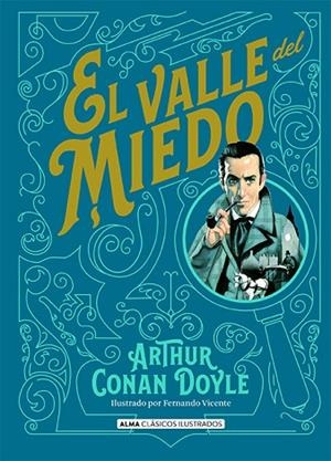 EL VALLE DEL MIEDO | 9788418395321 | DOYLE, ARTHUR CONAN, SIR | Llibres Parcir | Llibreria Parcir | Llibreria online de Manresa | Comprar llibres en català i castellà online