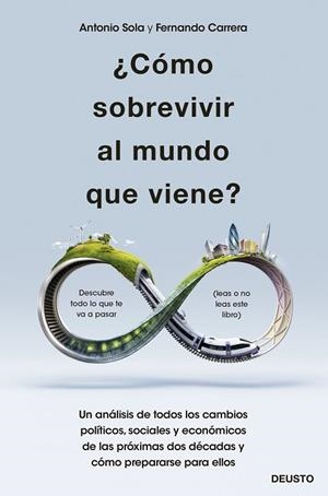 ¿CÓMO SOBREVIVIR AL MUNDO QUE VIENE? | 9788423432820 | SOLA RECHE, ANTONIO JOSÉ/CARRERA LÓPEZ, FERNANDO | Llibres Parcir | Librería Parcir | Librería online de Manresa | Comprar libros en catalán y castellano online