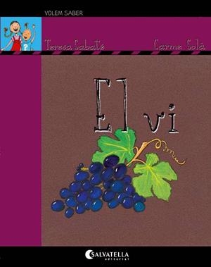 EL VI | 9788418427084 | SABATÉ RODIÉ, TERESA | Llibres Parcir | Llibreria Parcir | Llibreria online de Manresa | Comprar llibres en català i castellà online