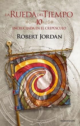 LA RUEDA DEL TIEMPO Nº 10/14 ENCRUCIJADA EN EL CREPÚSCULO | 9788445007099 | JORDAN, ROBERT | Llibres Parcir | Llibreria Parcir | Llibreria online de Manresa | Comprar llibres en català i castellà online