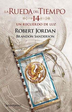 LA RUEDA DEL TIEMPO Nº 14/14 UN RECUERDO DE LUZ | 9788445007136 | JORDAN, ROBERT/SANDERSON, BRANDON | Llibres Parcir | Llibreria Parcir | Llibreria online de Manresa | Comprar llibres en català i castellà online