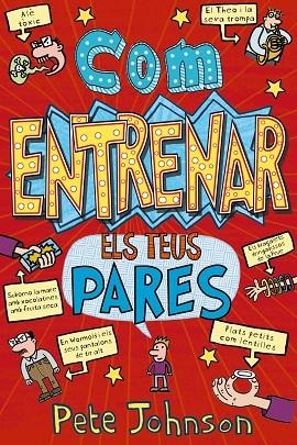 COM ENTRENAR ELS TEUS PARES | 9788413490823 | JOHNSON, PETE | Llibres Parcir | Llibreria Parcir | Llibreria online de Manresa | Comprar llibres en català i castellà online