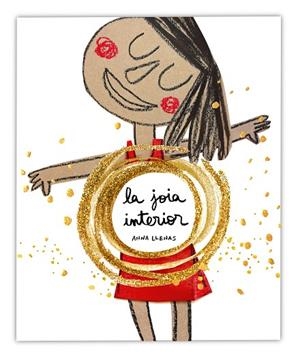 LA JOIA INTERIOR | 9788448859282 | LLENAS, ANNA | Llibres Parcir | Librería Parcir | Librería online de Manresa | Comprar libros en catalán y castellano online