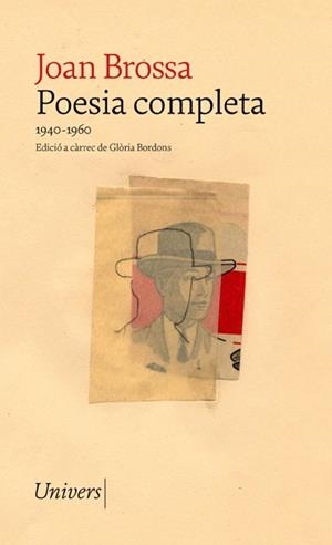 POESIA COMPLETA JOAN BROSSA | 9788418887017 | BROSSA, JOAN | Llibres Parcir | Llibreria Parcir | Llibreria online de Manresa | Comprar llibres en català i castellà online