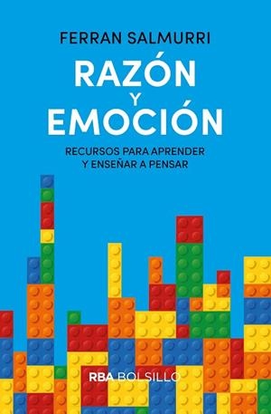 RAZÓN Y EMOCIÓN. RECURSOS PARA APRENDER Y ENSEÑAR A PENSAR (BOLSILLO) | 9788490569573 | SALMURRI FERRAN | Llibres Parcir | Llibreria Parcir | Llibreria online de Manresa | Comprar llibres en català i castellà online