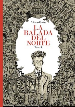 LA BALADA DEL NORTE. TOMO 3 | 9788417575472 | ZAPICO, ALFONSO | Llibres Parcir | Llibreria Parcir | Llibreria online de Manresa | Comprar llibres en català i castellà online
