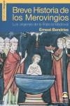 BREVE HISTORIA DE LOS MEROVINGIOS | 9788498270808 | BENDRISS, ERNEST | Llibres Parcir | Llibreria Parcir | Llibreria online de Manresa | Comprar llibres en català i castellà online