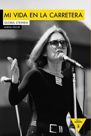 MI VIDA EN LA CARRETERA | 9788494511349 | STEINEM, GLORIA | Llibres Parcir | Llibreria Parcir | Llibreria online de Manresa | Comprar llibres en català i castellà online