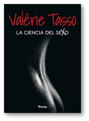 LA CIENCIA DEL SEXO | 9788418965043 | VALERIE TASSO | Llibres Parcir | Librería Parcir | Librería online de Manresa | Comprar libros en catalán y castellano online