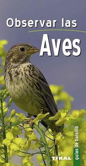 OBSERVAR LAS AVES | 9788492678990 | DARMANGEAT, PIERRE | Llibres Parcir | Llibreria Parcir | Llibreria online de Manresa | Comprar llibres en català i castellà online