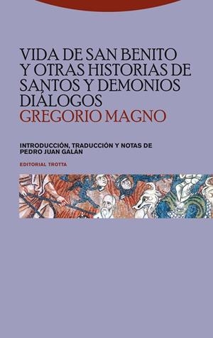 VIDA DE SAN BENITO Y OTRAS HISTORIAS DE SANTOS Y DEMONIOS. DIÁLOGOS | 9788498791266 | MAGNO, GREGORIO | Llibres Parcir | Librería Parcir | Librería online de Manresa | Comprar libros en catalán y castellano online