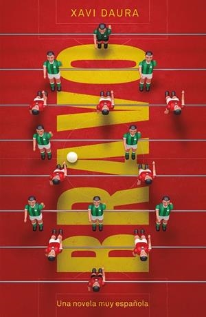 BRAVO | 9788499987668 | DAURA, XAVI | Llibres Parcir | Librería Parcir | Librería online de Manresa | Comprar libros en catalán y castellano online
