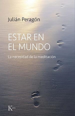 ESTAR EN EL MUNDO | 9788499889573 | PERAGÓN, JULIÁN | Llibres Parcir | Llibreria Parcir | Llibreria online de Manresa | Comprar llibres en català i castellà online