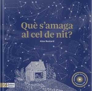 QUÈ S'AMAGA AL CEL DE NIT | 9788417374945 | BESTARD, AINA | Llibres Parcir | Llibreria Parcir | Llibreria online de Manresa | Comprar llibres en català i castellà online