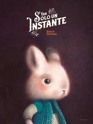 TAN SOLO UN INSTANTE | 9788414035931 | DAUTREMER, RÉBECCA | Llibres Parcir | Llibreria Parcir | Llibreria online de Manresa | Comprar llibres en català i castellà online
