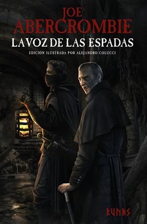 LA VOZ DE LAS ESPADAS [EDICIÓN ILUSTRADA] | 9788413625782 | ABERCROMBIE, JOE | Llibres Parcir | Llibreria Parcir | Llibreria online de Manresa | Comprar llibres en català i castellà online