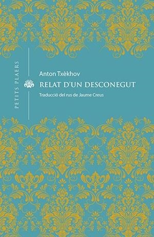 RELAT D'UN DESCONEGUT | 9788418908163 | TXÈKHOV, ANTON | Llibres Parcir | Llibreria Parcir | Llibreria online de Manresa | Comprar llibres en català i castellà online