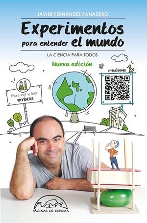 EXPERIMENTOS PARA ENTENDER EL MUNDO | 9788483933084 | FERNÁNDEZ PANADERO, JAVIER | Llibres Parcir | Librería Parcir | Librería online de Manresa | Comprar libros en catalán y castellano online