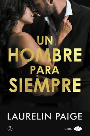 UN HOMBRE PARA SIEMPRE | 9788417972615 | PAIGE, LAURELIN | Llibres Parcir | Librería Parcir | Librería online de Manresa | Comprar libros en catalán y castellano online