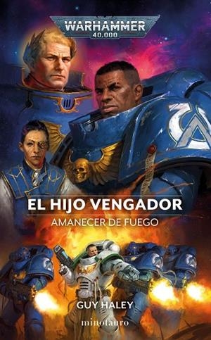EL HIJO VENGADOR: AMANECER DE FUEGO | 9788445011683 | HALEY, GUY | Llibres Parcir | Llibreria Parcir | Llibreria online de Manresa | Comprar llibres en català i castellà online