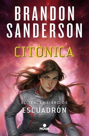 CITÓNICA (ESCUADRÓN 3) | 9788418037191 | SANDERSON, BRANDON | Llibres Parcir | Librería Parcir | Librería online de Manresa | Comprar libros en catalán y castellano online