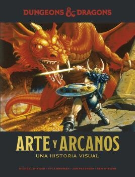 DUNGEONS & DRAGONS : ARTE Y ARCANOS. UNA HISTORIA VISUAL | 9788467946376 | WITWER, MICHAEL/NEWMAN, KYLE/PETERSON, JON/WITWER, SAM | Llibres Parcir | Librería Parcir | Librería online de Manresa | Comprar libros en catalán y castellano online