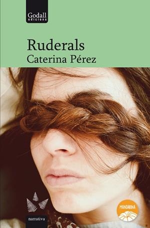 RUDERALS | 9788412307283 | PÉREZ GÓMEZ, CATERINA | Llibres Parcir | Llibreria Parcir | Llibreria online de Manresa | Comprar llibres en català i castellà online