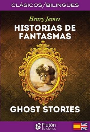 HISTORIAS DE FANTASMAS / GHOST STORIES | 9788417928636 | JAMES, HENRY | Llibres Parcir | Llibreria Parcir | Llibreria online de Manresa | Comprar llibres en català i castellà online