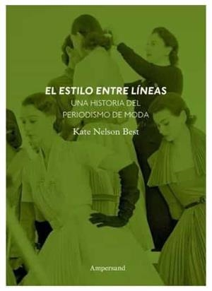 EL ESTILO ENTRE LÍNEAS | 9789874161338 | BEST, KATE NELSON | Llibres Parcir | Llibreria Parcir | Llibreria online de Manresa | Comprar llibres en català i castellà online