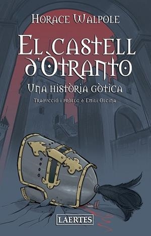 CASTELL D´OTRANTO, EL | 9788418292569 | WALPOLE, HORACE | Llibres Parcir | Llibreria Parcir | Llibreria online de Manresa | Comprar llibres en català i castellà online
