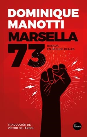 MARSELLA 73 | 9788412272598 | MANOTTI, DOMINIQUE | Llibres Parcir | Llibreria Parcir | Llibreria online de Manresa | Comprar llibres en català i castellà online