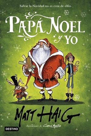 PAPÁ NOEL Y YO | 9788408232933 | HAIG, MATT | Llibres Parcir | Llibreria Parcir | Llibreria online de Manresa | Comprar llibres en català i castellà online