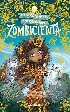 ZOMBICIENTA | 9788412199079 | COELHO, JOSEPH / HARTAS, FREYA | Llibres Parcir | Llibreria Parcir | Llibreria online de Manresa | Comprar llibres en català i castellà online