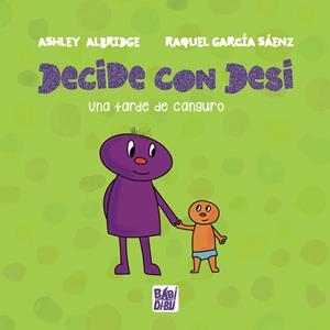 UNA TARDE DE CANGURO (DE LA COLECCIÓN DECIDE CON DESI) | 9788418789410 | ALBRIDGE, ASHLEY | Llibres Parcir | Llibreria Parcir | Llibreria online de Manresa | Comprar llibres en català i castellà online