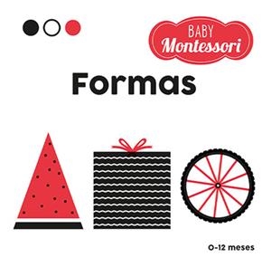 BABY MONTESSORI. FORMAS | 9788468267432 | BARUZZI, AGNESE | Llibres Parcir | Llibreria Parcir | Llibreria online de Manresa | Comprar llibres en català i castellà online