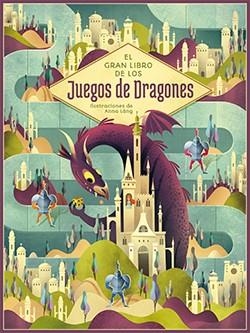 GRAN LIBRO DE LOS JUEGOS DE DRAGONES, EL | 9788418350337 | ANNA LÁNG | Llibres Parcir | Librería Parcir | Librería online de Manresa | Comprar libros en catalán y castellano online