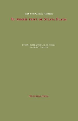 EL SOMRÍS TRIST DE SYLVIA PLATH | 9788418935152 | GARCÍA HERRERA, JOSÉ LUIS | Llibres Parcir | Llibreria Parcir | Llibreria online de Manresa | Comprar llibres en català i castellà online