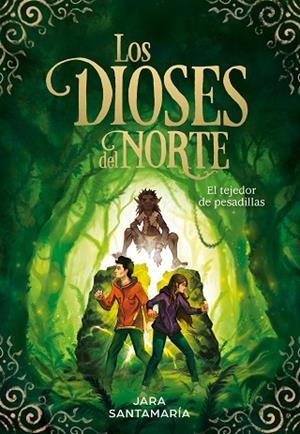 EL TEJEDOR DE PESADILLAS (LOS DIOSES DEL NORTE 2) | 9788417736323 | SANTAMARÍA, JARA | Llibres Parcir | Llibreria Parcir | Llibreria online de Manresa | Comprar llibres en català i castellà online